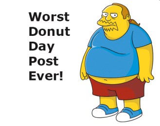 Comic Book Guy - Donut Day